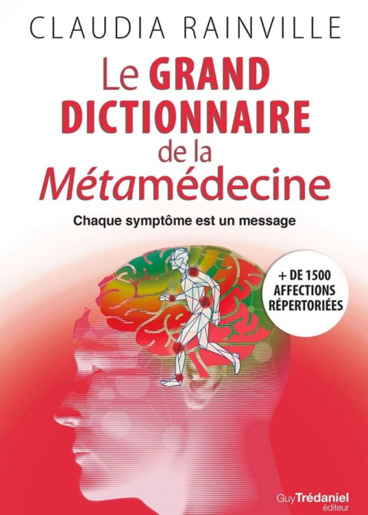 Le grand livre de la Méta Médecine